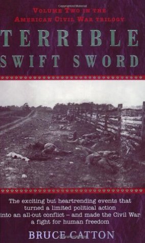 Terrible Swift Sword: La Historia del Centenario de la Guerra Civil Series, Volumen 2