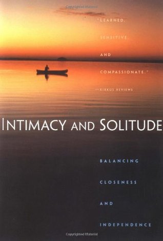 Intimidad y soledad: equilibrar la cercanía y la independencia