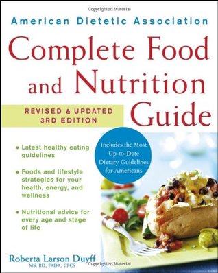American Dietetic Association Guía Completa de Alimentos y Nutrición