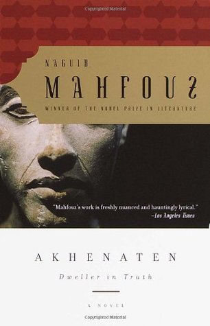 Akhenaton: Habitante de la Verdad