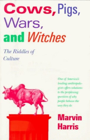Vacas, cerdos, guerras y brujas: Los enigmas de la cultura