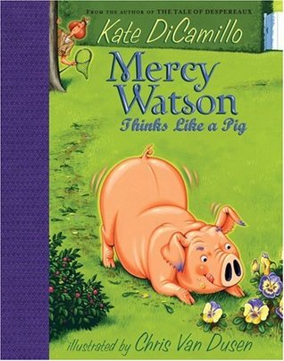 Mercy Watson piensa como un cerdo