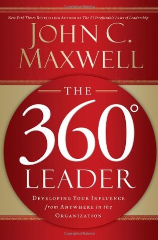 El líder de 360 grados: Desarrollando su influencia desde cualquier lugar de la organización