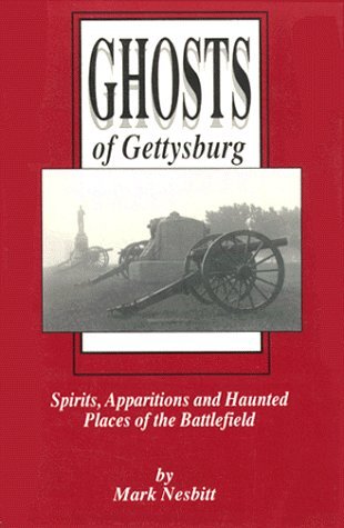 Fantasmas de Gettysburg: espíritus, apariciones y lugares frecuentados del campo de batalla