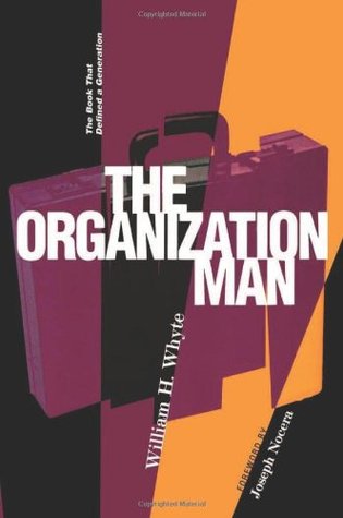 El hombre de la organización: el libro que definió una generación