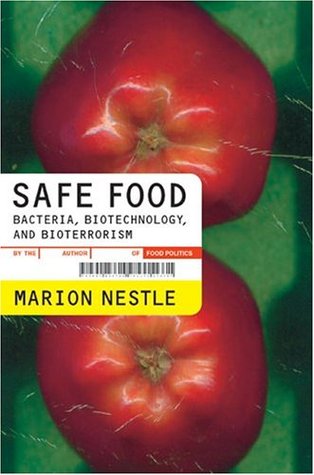 Alimentos seguros: bacterias, biotecnología y bioterrorismo