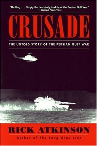 Crusade: la historia no contada de la guerra del Golfo Pérsico