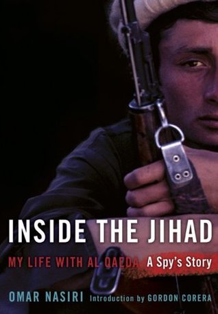Dentro de la Jihad: Mi vida con Al Qaeda