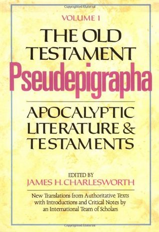El Antiguo Testamento Pseudepigrapha: Apocalyptic Literature and Testaments