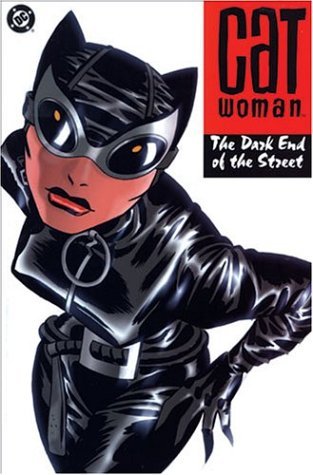 Catwoman, Volumen 1: El final oscuro de la calle