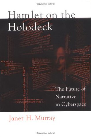 Hamlet en el Holodeck: El futuro de la narrativa en el ciberespacio