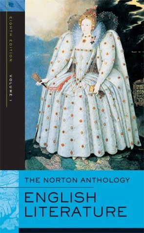 La Antología Norton de la Literatura Inglesa, Volumen 1: La Edad Media a través de la Restauración y el Siglo XVIII