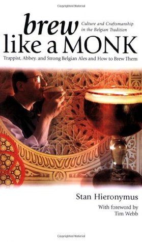 Brew como un monje: trapista, abadía y Ales belgas fuertes y cómo elaborar cerveza
