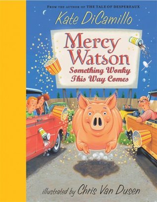 Mercy Watson: Algo ganado de esta manera viene
