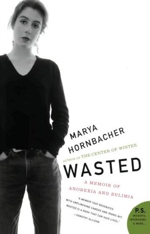 Wasted: Una Memoria de Anorexia y Bulimia
