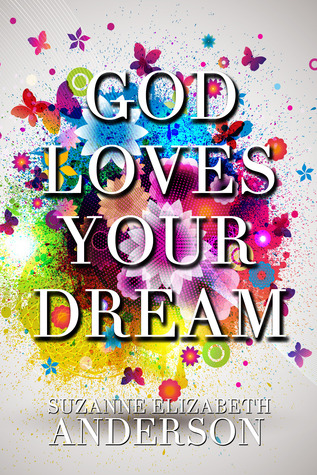 Dios ama tu sueño