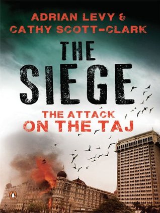 El asedio: El ataque contra el Taj Mumbai
