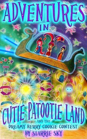 Aventuras en Cutie Patootie Land y The Dreamy Berry Cookie Contest (la aventura hilarante para niños de 7 a 12 años