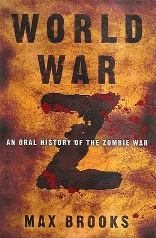 Guerra Mundial Z: Una Historia Oral de la Guerra Zombie