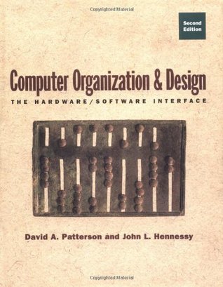 Organización y diseño de computadoras: La interfaz de hardware / software