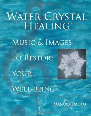 Curación del cristal de agua: música e imágenes para restaurar su bienestar