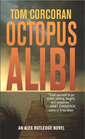 Octopus Alibi: Un misterio de Alex Rutledge