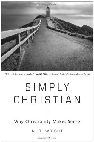 Simplemente cristiano: ¿Por qué el cristianismo tiene sentido