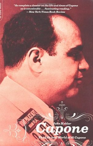 Capone: La vida y el mundo de Al Capone