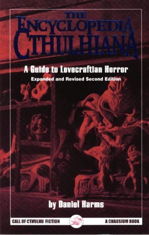 La Enciclopedia Cthulhiana: Una Guía para el Horror Lovecraftiano