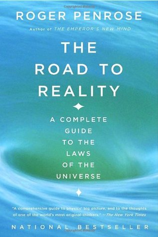 El Camino a la Realidad: Una Guía Completa de las Leyes del Universo