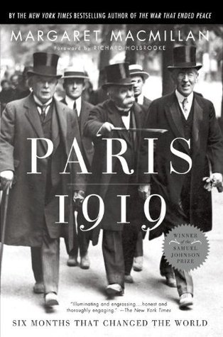 París 1919: seis meses que cambiaron el mundo