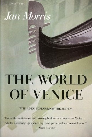 El mundo de Venecia: Edición revisada