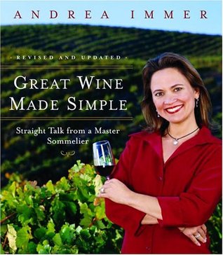Gran Vino Made Simple: Straight Talk de un Master Sommelier