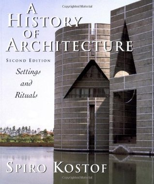 Una historia de la arquitectura: ajustes y rituales