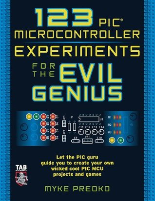 123 PIC Microcontrolador experimentos para el genio malvado