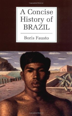 Una Historia Concisa de Brasil
