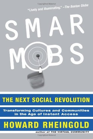 Smart Mobs: La próxima revolución social