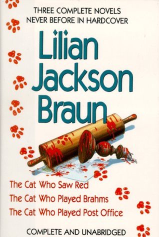 El gato que ... Omnibus 02 (Libros 4-6): El gato que vio rojo / El gato que jugó Brahms / El gato que jugó la oficina de correos