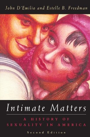 Intimate Matters: Una historia de la sexualidad en América