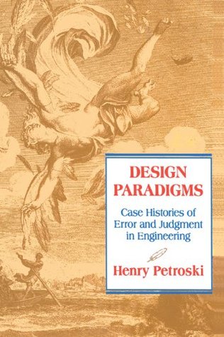 Paradigmas de Diseño: Historias de Casos de Error y Juicio en Ingeniería