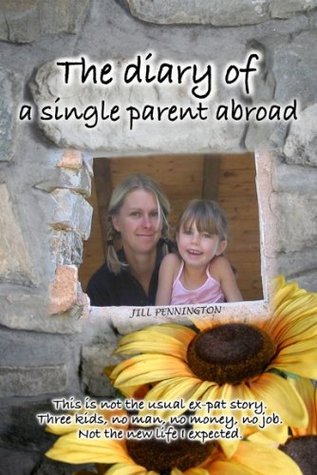 Diario de un padre soltero en el extranjero
