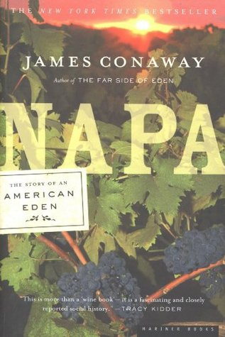Napa: La historia de un edén americano