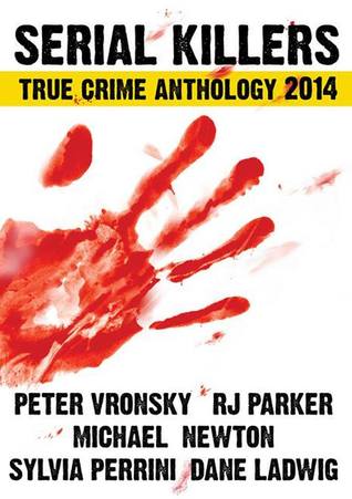2014 Serial Killers True Crime Anthology