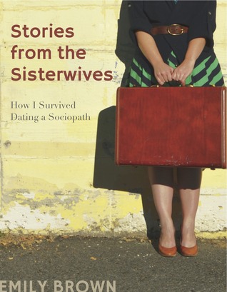 Historias de las hermanas: Cómo sobreviví a un sociopata