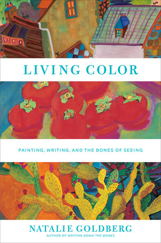 Color vivo: Pintura, escritura, y los huesos de ver