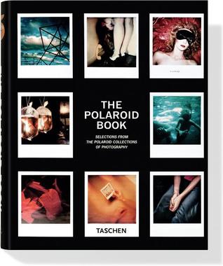 El Libro Polaroid: Selecciones de las Colecciones Polaroid de Fotografía