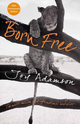 Born Free: La historia completa