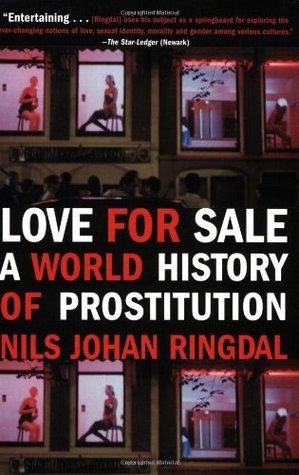 Amor a la venta: una historia mundial de la prostitución