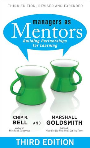Los gerentes como mentores: creando alianzas para el aprendizaje