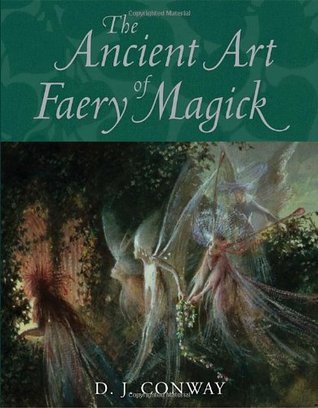 El arte antiguo de la magia del Faery